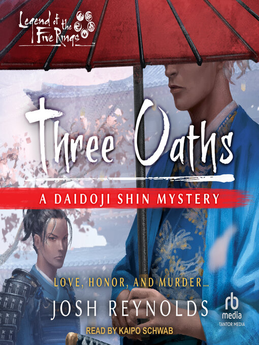 Title details for Three Oaths by Josh Reynolds - Available